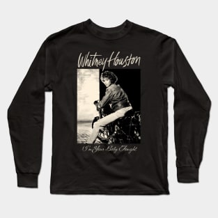 Whitney Houston Vintage I'm Your Baby Tonight Long Sleeve T-Shirt